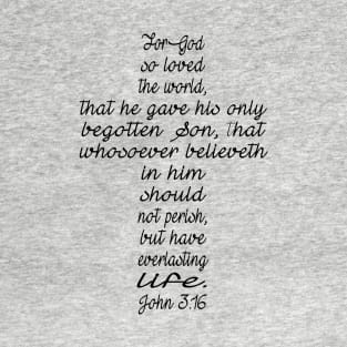 John 3:16 T-Shirt